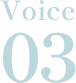 Voice 03